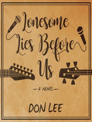 cover image of Lonesome Lies Before Us
